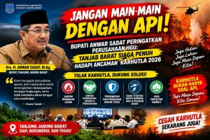 Bupati Anwar Sadat Peringatkan Perusahaan HGU: Tanjab Barat Siaga Penuh Hadapi Ancaman Karhutla 2026